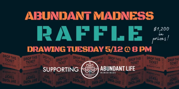 abundant madness raffle win great prizes support our work